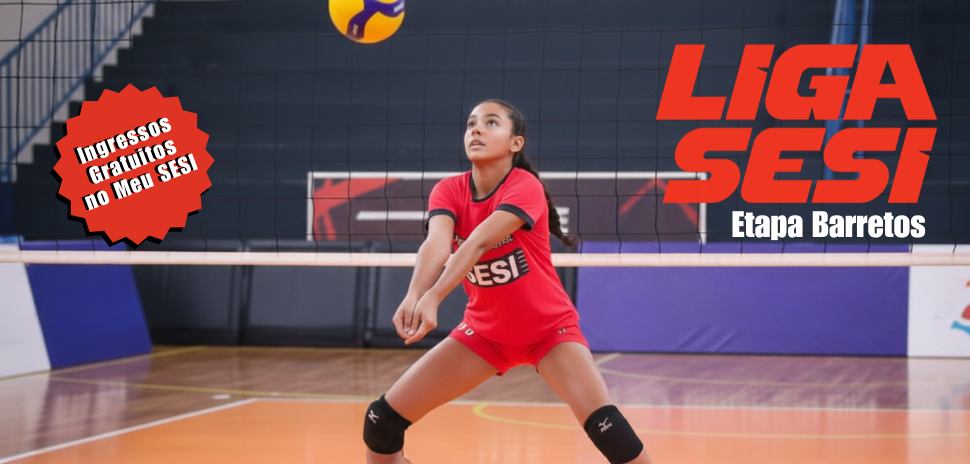 SESI Barretos recebe jogos da 1ª Etapa da Liga Sesi de Voleibol Feminino