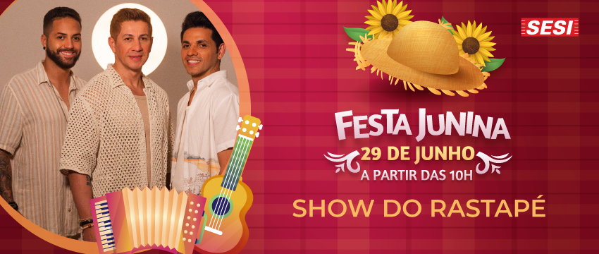 Festa Junina com banda Rastapé  