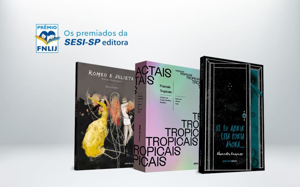 Reconhecimento: três títulos da Editora SESI-SP são premiados pela fundação nacional do livro infantil e juvenil