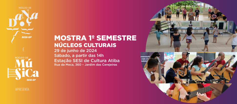 Núcleos Culturais encerram semestre com apresentação 
