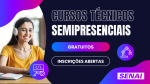 SENAI-SP abre vagas para Cursos Técnicos semipresenciais gratuitos 