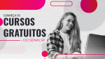 VAGAS GRATUITAS EM CURSOS DE FORMAÇÃO PROFISSIONAL NO SENAI-SP