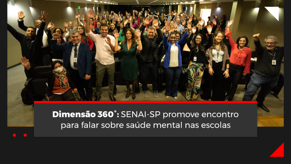 SENAI-SP promove encontro para falar sobre saúde mental nas escolas