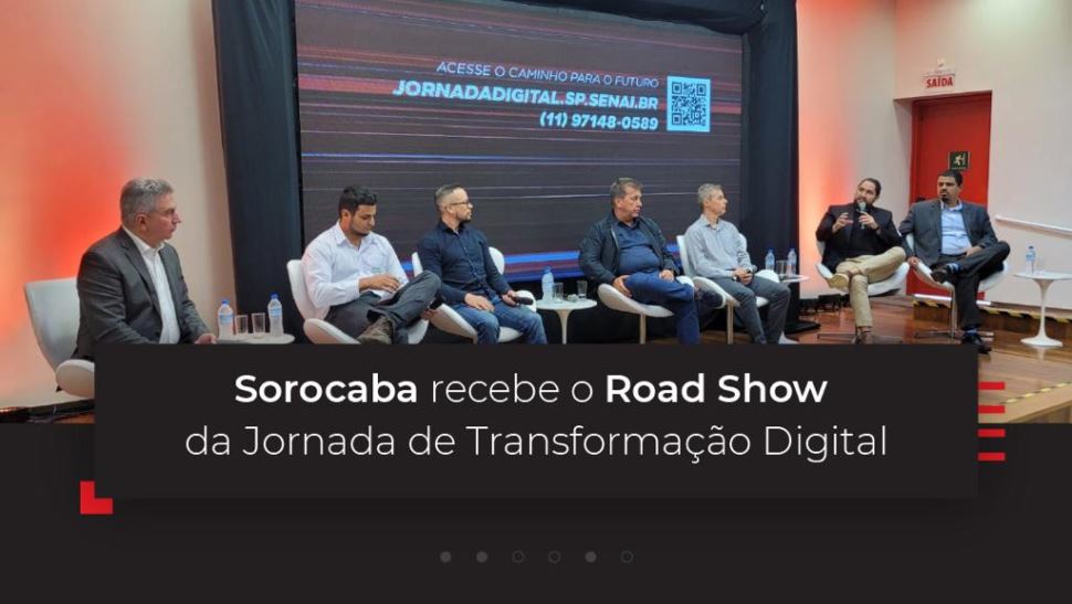 Sorocaba recebe Road Show da Jornada de Transformação Digital
