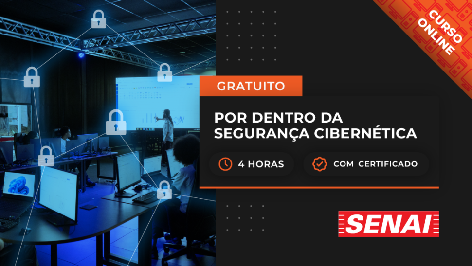 SENAI-SP lança curso gratuito com certificado sobre Segurança Cibernética