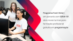 Programa Ford <Enter> abre inscrições para novas turmas em São Paulo em parceria com o SENAI-SP