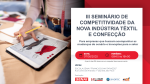 Seminário: indústria têxtil e confecção