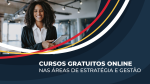 CURSOS GRATUITOS: ESTRATÉGIA E GESTÃO