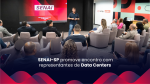 SENAI-SP promove encontro com representantes de Data Centers