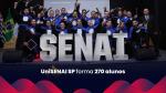 UniSENAI SP promove colação de grau de 270 alunos 