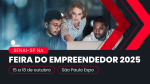 FIESP e SENAI-SP conectam inovação, startups e indústria na Feira do Empreendedor 2025 