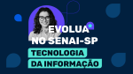 Trilha de cursos para atuar em Tecnologia da Informação: conheça!