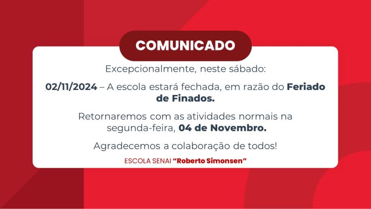 Comunicado - Escola fechada devido ao Feriado de Finados
