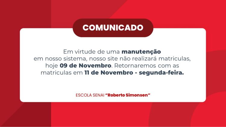 Manutenção em nosso sistema, no momento não será possível realizar matrículas em nosso site.