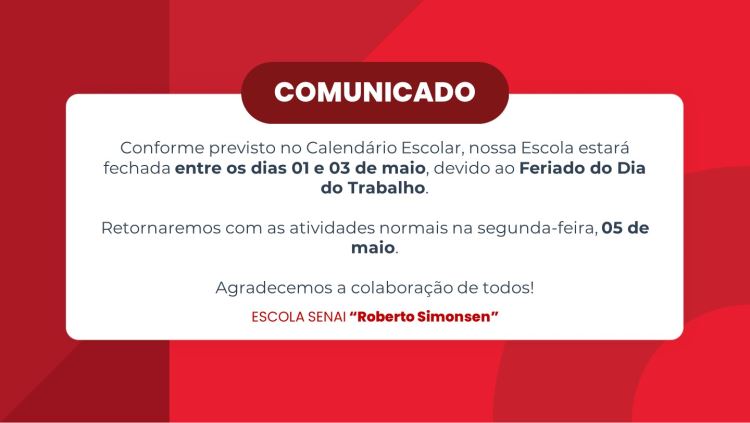 Comunicado - Feriado Dia do Trabalho