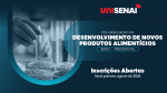 Desenvolvimento de Novos Produtos Alimentícios – SENAI-SP