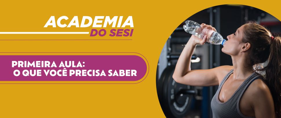 GUIA DA PRIMEIRA AULA - Academia