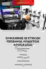 Comandos Elétricos - Desenvolvimento e Aplicação